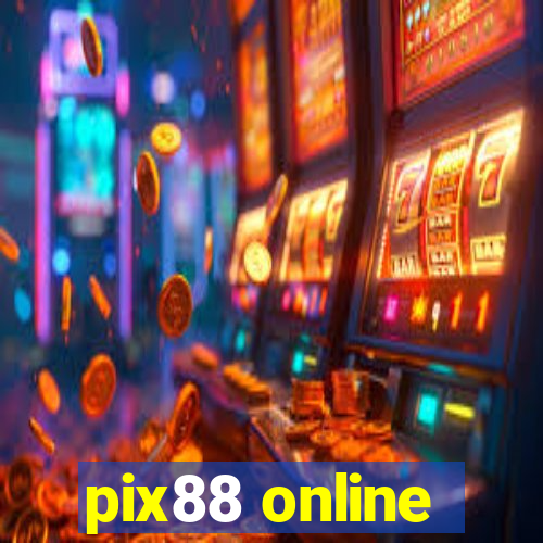 pix88 online